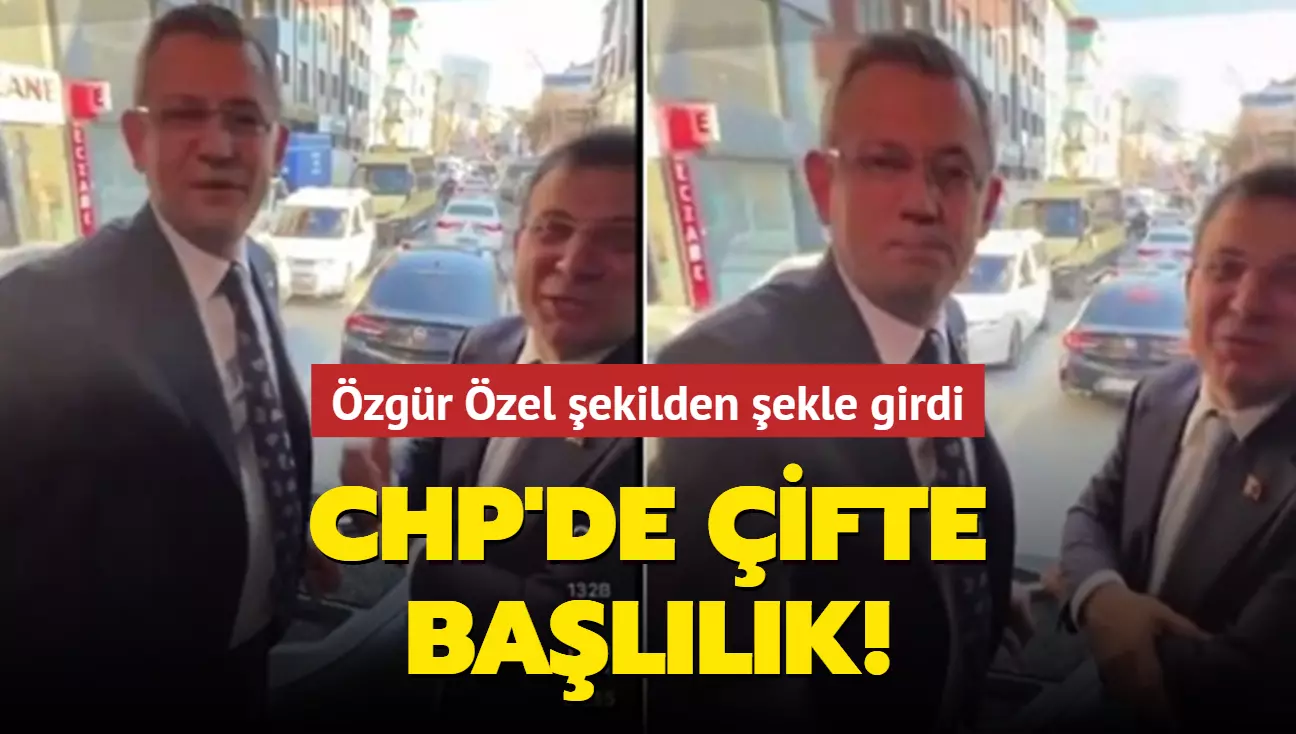 CHP'de çifte başlılık! Özgür Özel şekilden şekle girdi