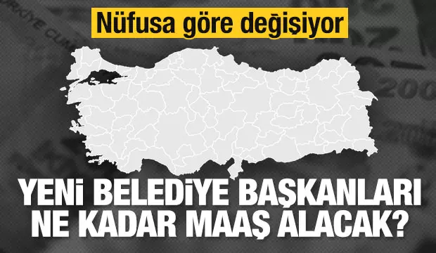 Seçim tamamlandı! İşte belediye başkanları ve meclis üyelerinin maaşları..