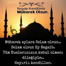 Regaib Kandili bugün idrak edilecek